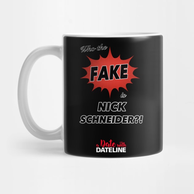 Who the Fake is Nick Schneider by ColoredPencilCat